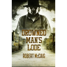 Drowned Man's Lode