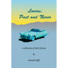 Lovers, Past and Never