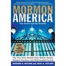 Mormon America - Revised and Updated Edition: The Power and the Promise