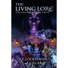 The Shades of the Abyss (Book 1): The Living Lore: An Epic Fantasy of Forbidden Lore and Ancient Power