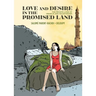 Love and Desire in the Promised Land: The Private Lives of Israelis and Palestinians