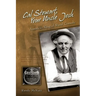 Cal Stewart, Your Uncle Josh: America's King of Rural Comedy