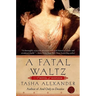 A Fatal Waltz