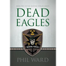 Dead Eagles