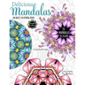 Delicious Mandalas - Mandala Coloring Book for Adults - Mandala Calm Coloring