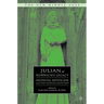 Julian of Norwich's Legacy: Medieval Mysticism and Post-Medieval Reception