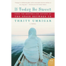 If Today Be Sweet