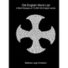Old English Word List: A Brief Glossary of 15,000 words