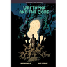 Uri Tupka and the Gods: Another Story from Lands Unknown