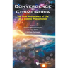 Convergence to Cosmicrobia