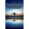 The Secret of the Seventh Arc: The Story About the Disappearance of the Malaysian Flight MH-370