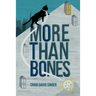 More Than Bones