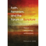Faith, Feminism, and the Forum of Scripture