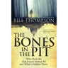 The Bones in the Pit: Who Built the Oak Island Money Pit and What's Hidden There