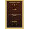 Avesta: The Religious Books of the Parsees