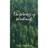 The Whimsy of Woodlands