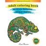 Adult Coloring Book: 60 One Sided Unique Designs Animal Coloring Book For Easy Relaxation And Stress Relieving