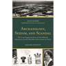 Archaeology, Sexism, and Scandal: The Long-Suppressed Story of One Woman's Discoveries and the Man Who Stole Credit for Them