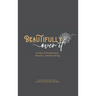 Beautifully Over It: Poems of Permission, Identity, and Becoming