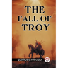 The Fall Of Troy