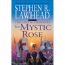 The Mystic Rose: The Celtic Crusades: Book III