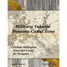 Military Tokens: Panama Canal Zone Fichas Militares: Zona del Canal De Panama
