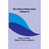 The Letters of Henry James (volume II)