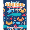 Draw by Shapes, not Numbers: An Activity Book for Kids