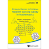 Strategy Games to Enhance Problem-Solving Ability in Math