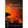 Deadly Relations: A Ming Dynasty Mystery