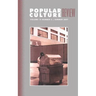 Popular Culture Review: Vol. 18, No. 2, Summer 2007