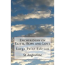 Enchiridion on Faith, Hope and Love: Large Print Edition