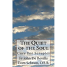 The Quiet of the Soul: Cure For Scruples