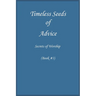 Timeless Seeds of Wisdom and Advice: Secrets of Worship (Book #3)