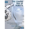 The Coming Age of Robots: Implications for Consumer Behavior and Marketing Strategy