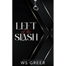 Left of the Slash