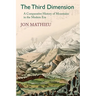 The Third Dimension: A Comparative History of Mountains in the Modern Era