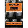 World Crisis: Robert Kurz's annotated Interview