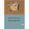 Twice Told Tales