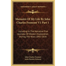 Memoirs Of My Life By John Charles Fremont V1 Part 1: Including In The Narrative Five Journeys Of Western Exploration During The Years 1842-1854
