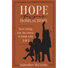 Hope for Your Homeschool: Start Strong, Stay the Course, and Finish with Joy