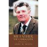 My Father the Gamekeeper: Early Years