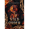 Wild Order: Firan