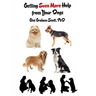 Getting Even More Help from Your Dogs: More Ways to Gain Insights, Advice, Power and Other Help Using the Dog Type System