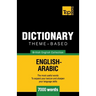 Theme-based dictionary British English-Arabic - 7000 words