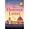 The Florence Letter: Absolutely spellbinding and page-turning dual narrative fiction