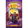 The Haunted Carousel