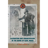 Alienation and Emancipation in the Work of Karl Marx