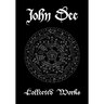 John Dee: Collected Works