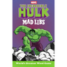 The Incredible Hulk Mad Libs: World's Greatest Word Game